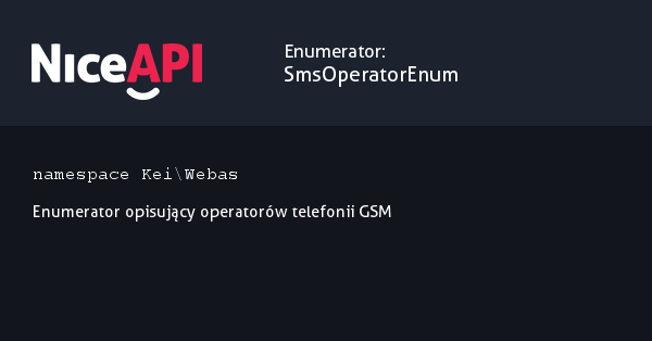 Enumerator SmsOperatorEnum · NiceAPI dla PHP 5.6