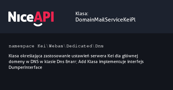 Klasa DomainMailServiceKeiPl · NiceAPI dla PHP 5.6