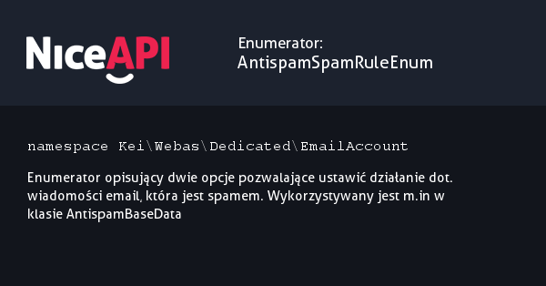 Enumerator AntispamSpamRuleEnum · NiceAPI dla PHP 5.6