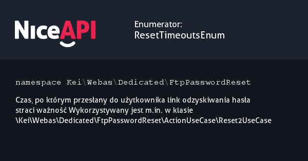 Enumerator ResetTimeoutsEnum · NiceAPI dla PHP 5.6