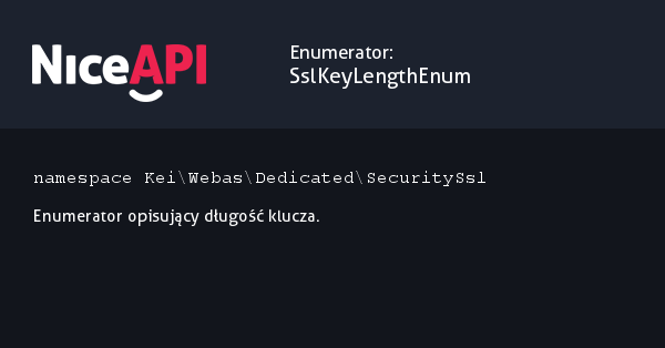 Enumerator SslKeyLengthEnum · NiceAPI dla PHP 5.6