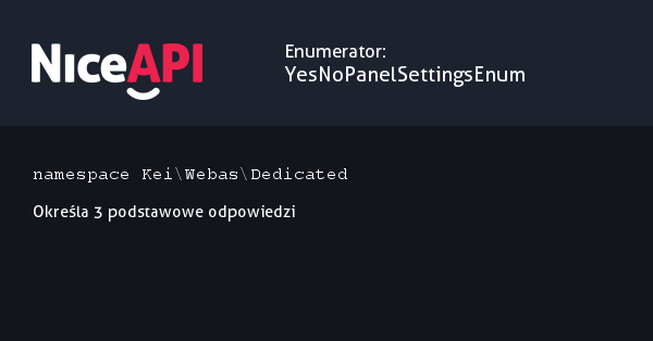 Enumerator YesNoPanelSettingsEnum · NiceAPI dla PHP 5.6