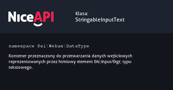 Klasa StringableInputText · NiceAPI dla PHP 5.6