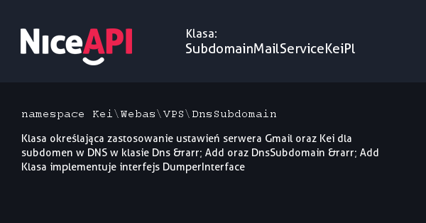 Klasa SubdomainMailServiceKeiPl · NiceAPI dla PHP 5.6