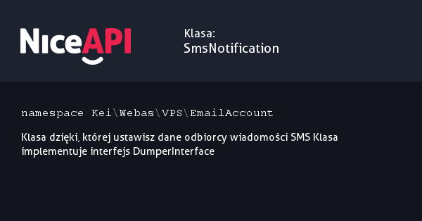 Klasa SmsNotification · NiceAPI dla PHP 5.6