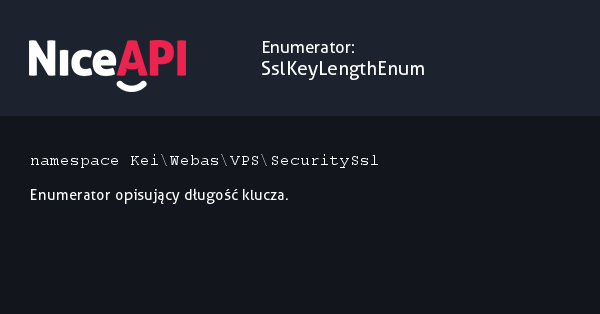 Enumerator SslKeyLengthEnum · NiceAPI dla PHP 5.6